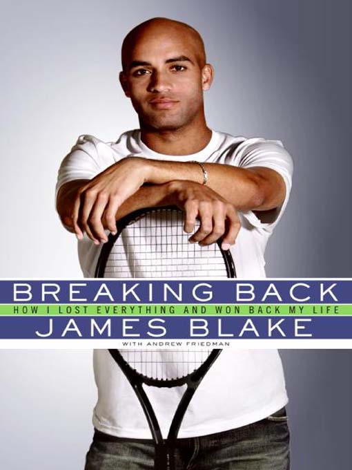 Title details for Breaking Back by James Blake - Available